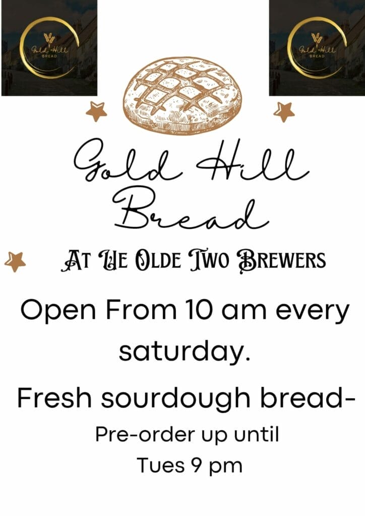 A poster for Gold Hill Bread features an illustration of a sourdough loaf, text stating the availability at "Ye Olde Two Brewers," open from 10 am every Saturday. Pre-order is possible until Tuesday at 9 pm.